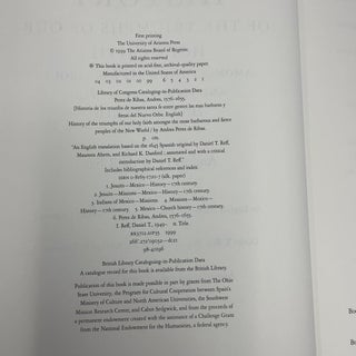 History of the Triumphs of Our Holy Faith amongst the Most Barbarous and Fierce Peoples of the New World