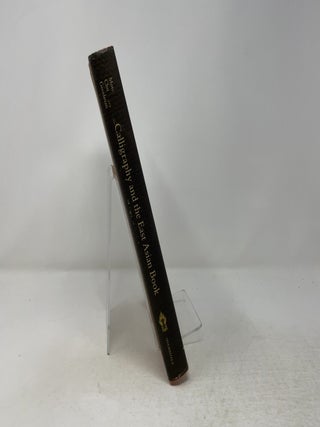 Calligraphy and the East Asian Book