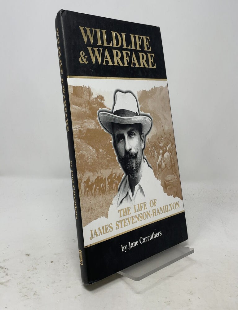 Item #558016 Wildlife and Warfare: The Life of James Stevenson-Hamilton. University Of K. University Of KwaZulu-Natal Press.