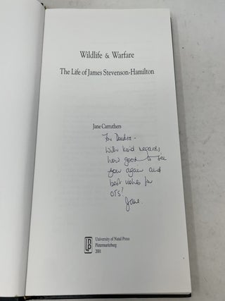 Wildlife and Warfare: The Life of James Stevenson-Hamilton
