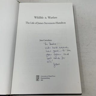 Wildlife and Warfare: The Life of James Stevenson-Hamilton