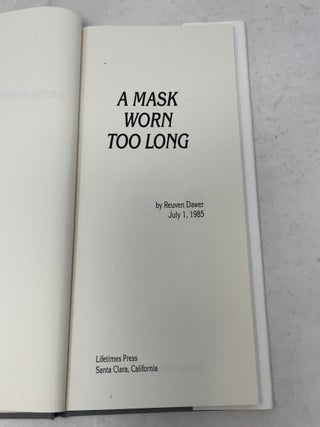 A Mask Worn Too Long