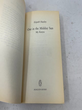 Out in the Midday Sun: My Kenya
