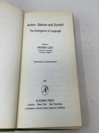 Action, Gesture and Symbol: The Emergence of Language