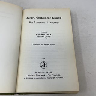 Action, Gesture and Symbol: The Emergence of Language