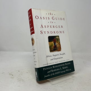 Item #558297 The OASIS Guide to Asperger Syndrome: Advice, Support, Insight, and Inspiration....