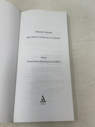Abraham's Children: Jews, Christians and Muslims in Conversation