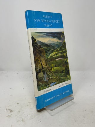 Item #566265 Abert's New Mexico Report 1846-'47