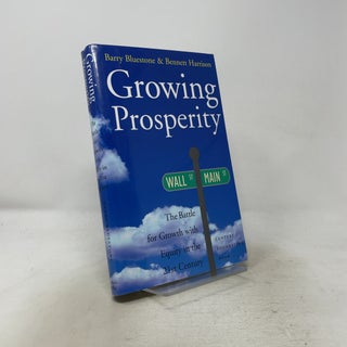 Growing Prosperity: Striving for Growth With Equity in the Twenty-First Century