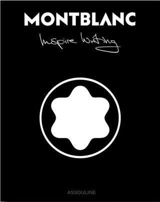Item #59257 Montblanc: Inspire Writing. Alexander Fury