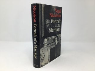 Item #88171 Portrait of a Marriage. Nigel Nicolson