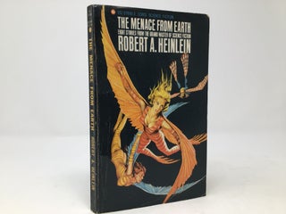 Item #88173 The Menace From Earth. Robert A. Heinlein