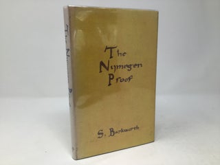 Item #88201 Nijmegen Proof: A Romance of Rare Books. S. Barksworth