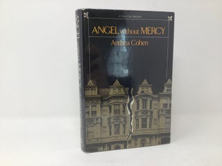 Item #88216 Angel Without Mercy. Anthea Cohen
