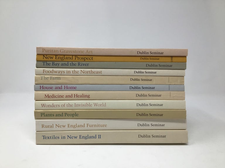 Item #88333 The Dublin Seminar for New England Folklife Annual Proceedings. Peter Benes.