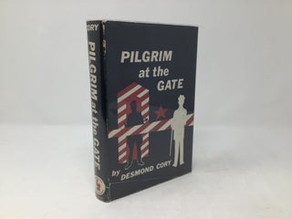 Item #88344 Pilgrim at the Gate. Desmond Cory