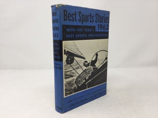 Item #88451 Best Sports Stories 1963. Irving T. Marsh, Edward Ehre