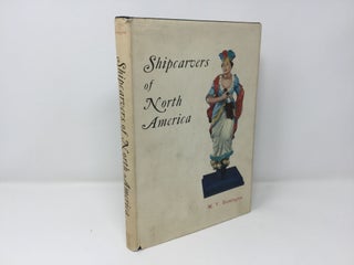 Item #88453 Shipcarvers of North America. M. V Brewington
