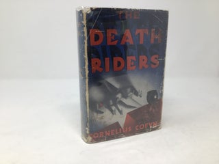Item #88505 The Death Riders. Cornelius Covyn