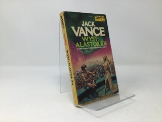 Item #88655 Wyst: Alastor 1716. Jack Vance