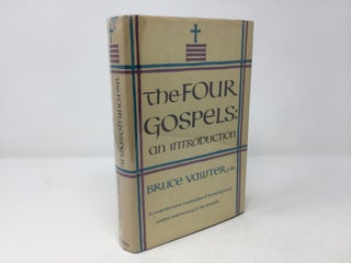 Item #88845 The Four Gospels : An Introduction. Bruce Vawter