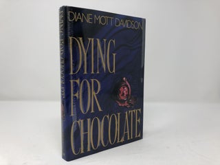Item #88886 Dying for Chocolate. Diane Mott Davidson
