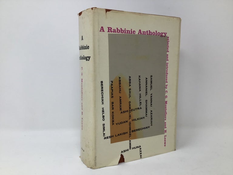 Item #88904 A Rabbinic Anthology. H. Loewe C G. Montefiore.