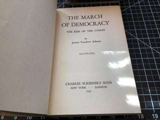 The March of Democracy: The Rise of the Union