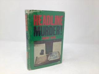 Item #89017 Headline Murder! Godfrey Rayne