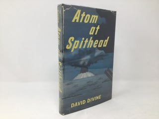 Item #89084 Atom at Spithead. David Divine