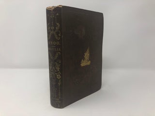 Item #89105 Omoo: A Narrative of Adventures in the South Seas. Herman Melville
