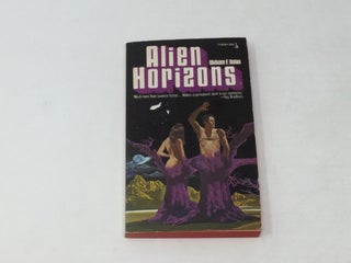 Item #89158 Alien Horizons. William F. Nolan