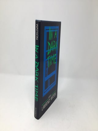 Item #89161 In A Dark Time. Larry Watson