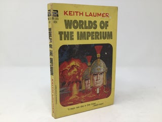 Item #89296 Worlds of the Imperium. Keith Laumer