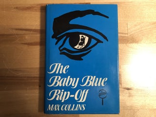 Item #89307 The Baby Blue Rip-Off. Max Allan Collins
