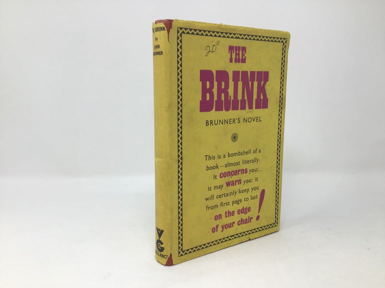 Item #89375 The Brink. John Brunner.