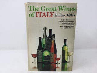 Item #89404 The Great Wines of Italy. Philip Dallas