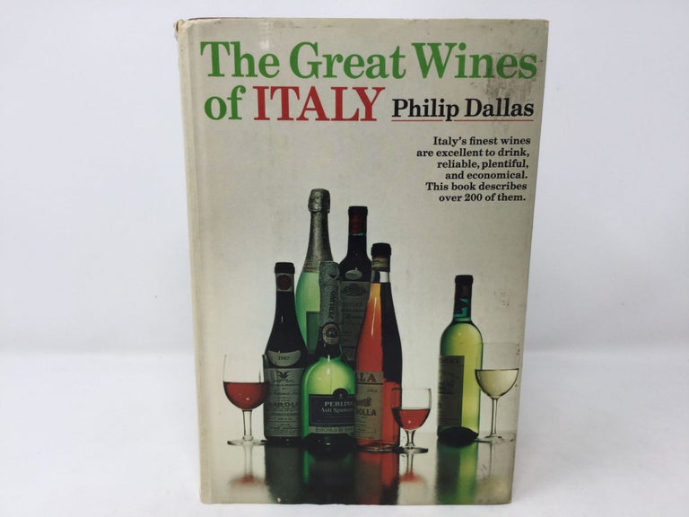 Item #89404 The Great Wines of Italy. Philip Dallas.