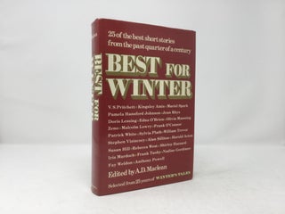 Item #89431 Best for winter: A selection from twenty-five years of Winter's tales