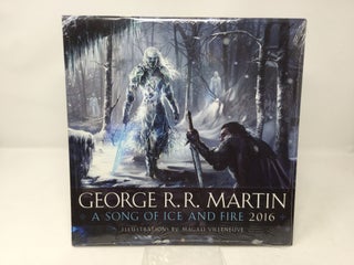 Item #89609 A Song of Ice and Fire 2016 Calendar. George R. R. Martin