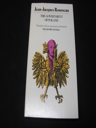 Item #89743 The Government of Poland. Jean-Jacques Rousseau