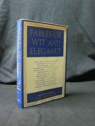 Item #89751 Fables of Wit and Elegance. Louis Auchincloss