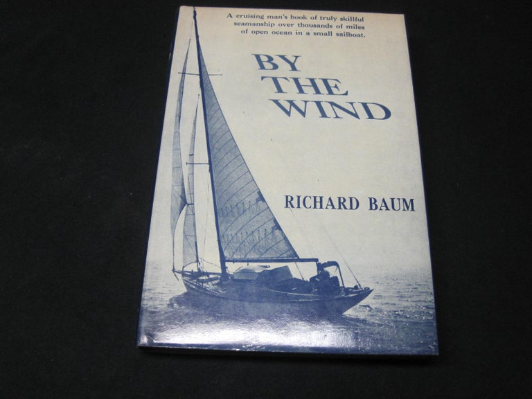 Item #89982 By the Wind. Richard Baum.