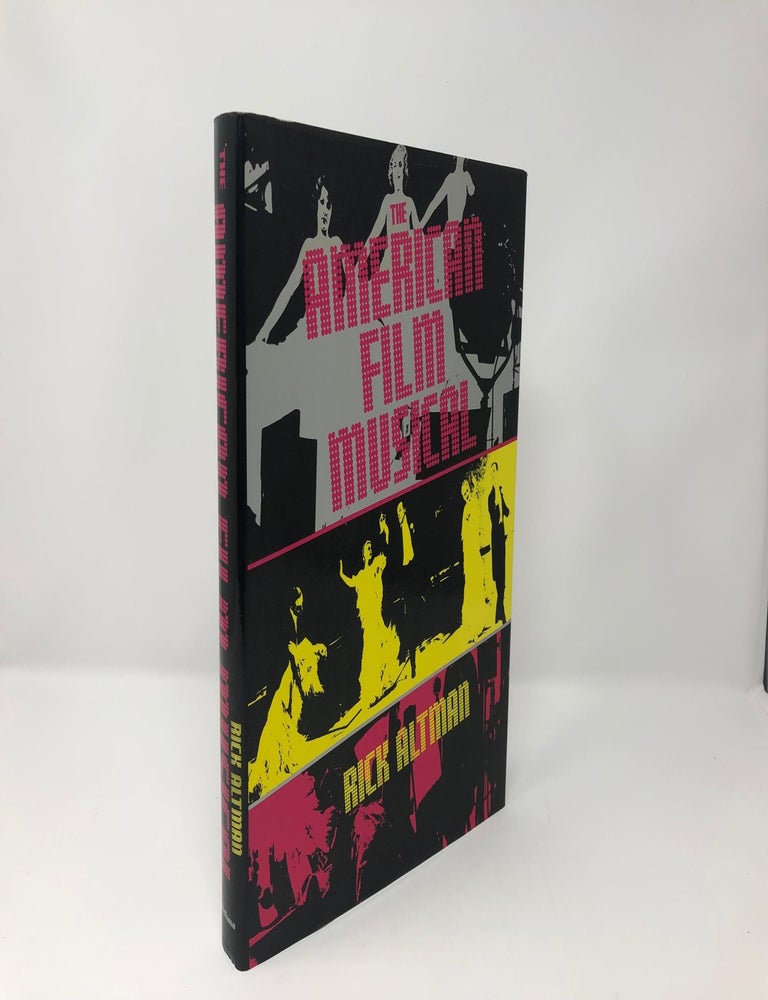 The American Film Musical | Rick Altman | First Edition