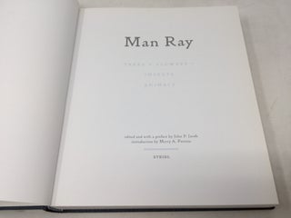 Man Ray: Trees & Flowers-Insects & Animals