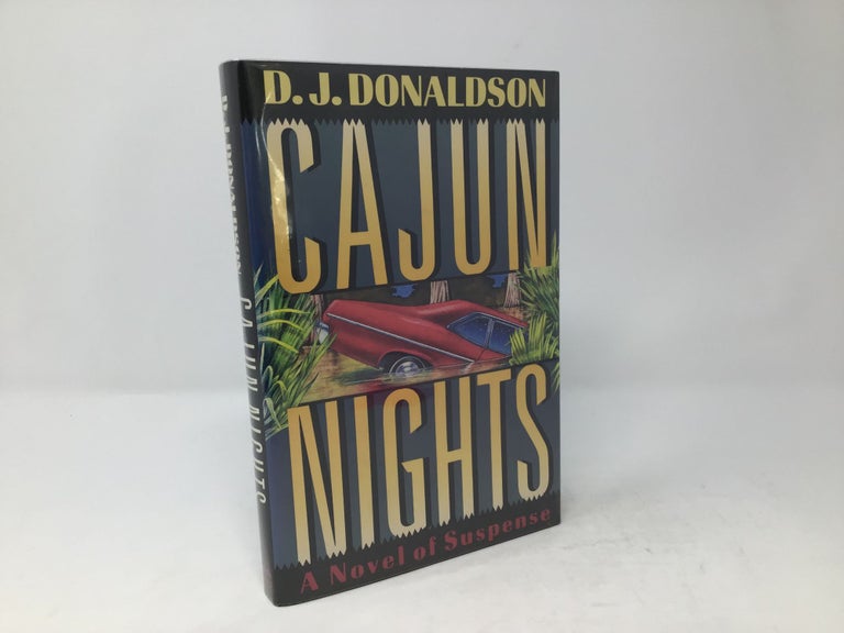 Item #90429 Cajun Nights. D. J. Donaldson.