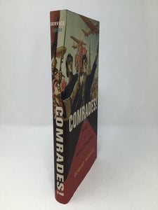 Item #90769 Comrades!: A History of World Communism. Robert Service