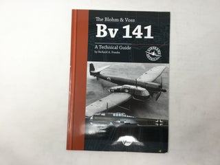 Item #90831 The Blohm & Voss BV 141: A Technical Guide (Airframe Detail