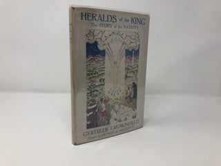 Item #90909 Heralds of the King. Gertrude Crownfield