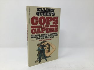 Item #90954 Ellery Queen's Cops and Capers. Charlotte Armstrong Rex Stout, JUlian Symons Patricia...